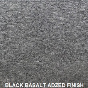 Black basalt adzed finish