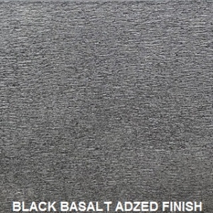 Black basalt adzed finish